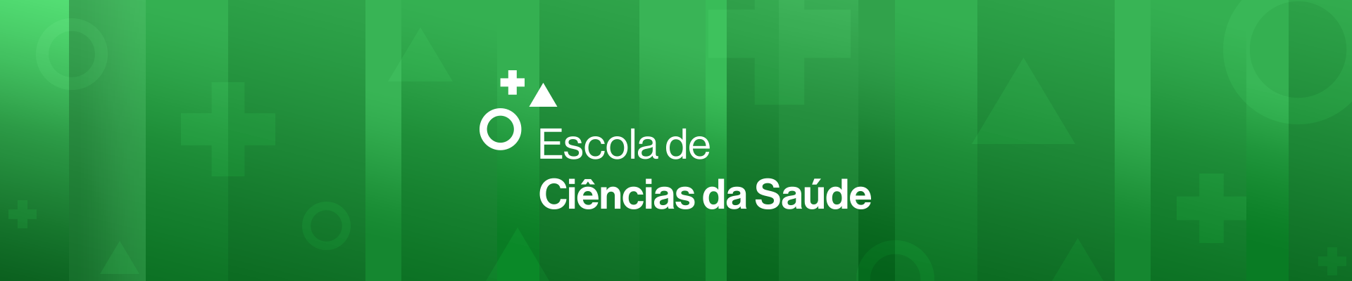 Banner da escola Ciências da Saúde