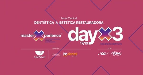 Mês do Dentista traz foco em restaurações estéticas no 3º dia do MasterXperience