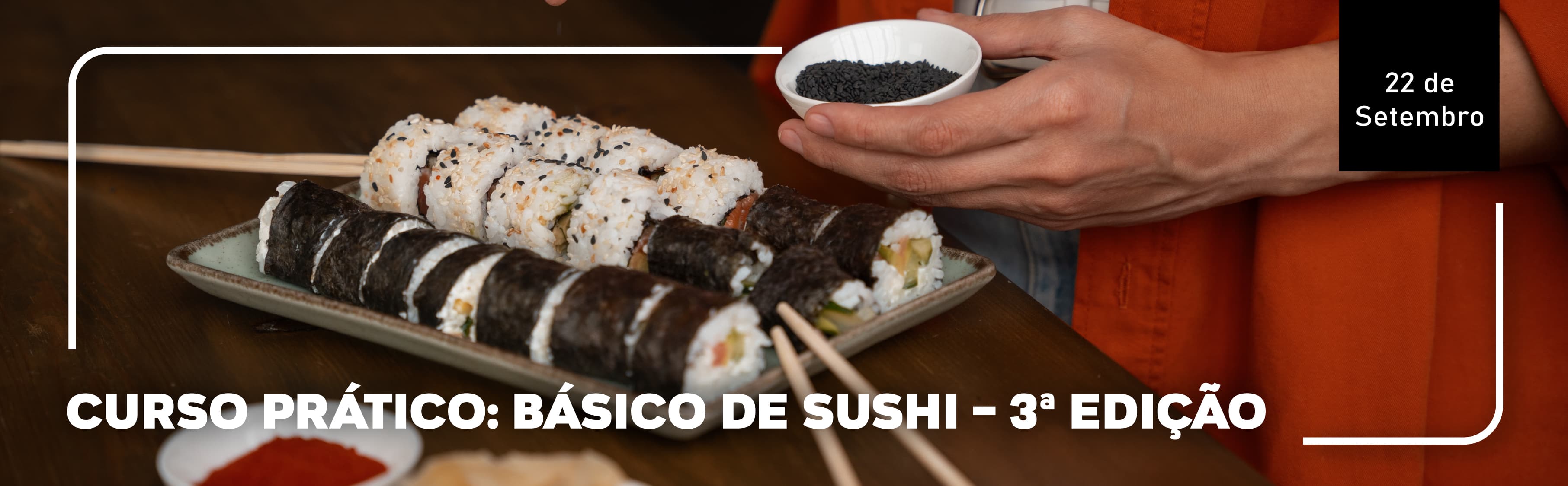 Curso Prático: Básico de Sushi – 3ª edição