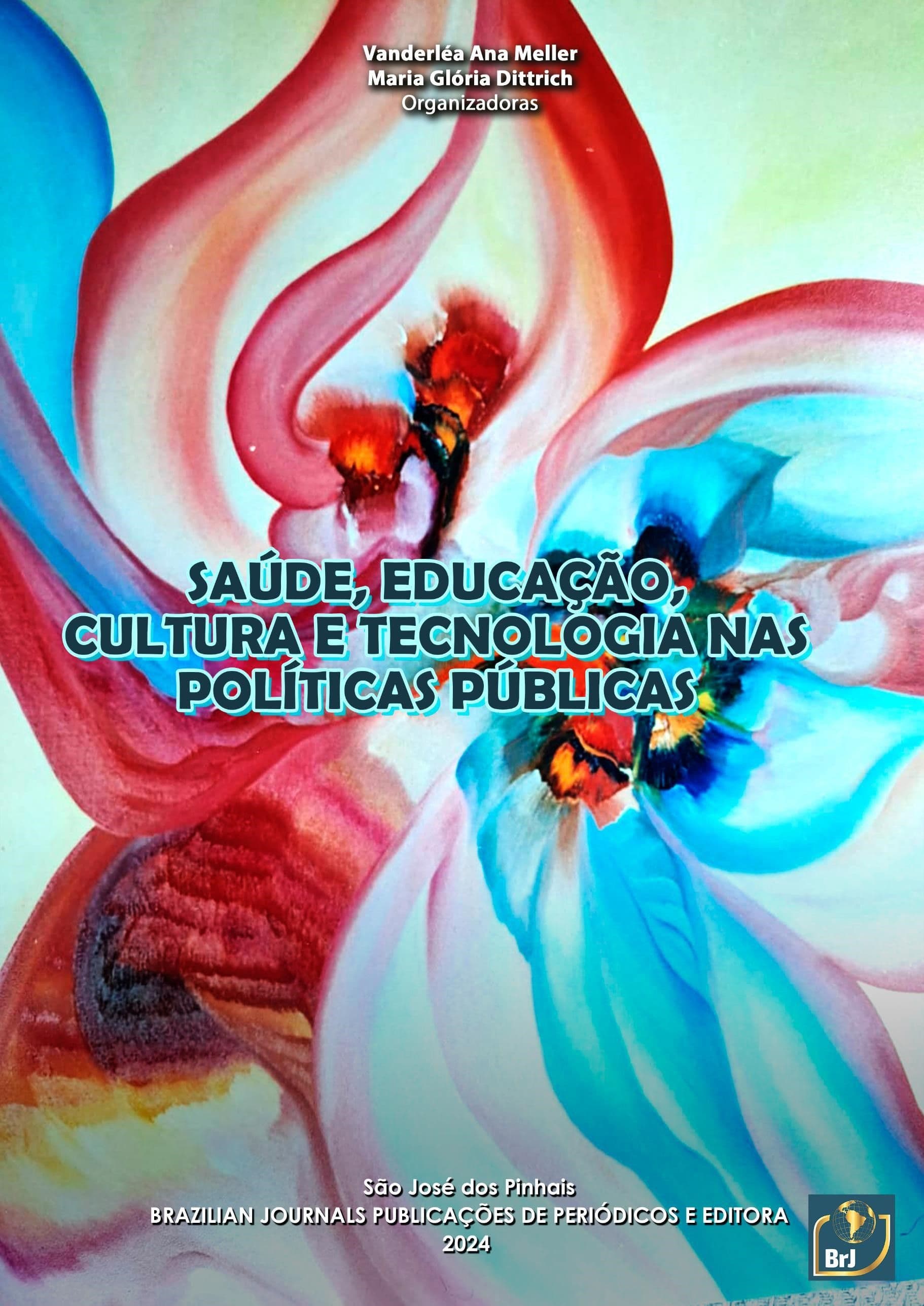 Saúde, educação, cultura e tecnologias nas políticas públicas.jpg Saúde, educação, cultura e tecnologias nas políticas públicas.jpg