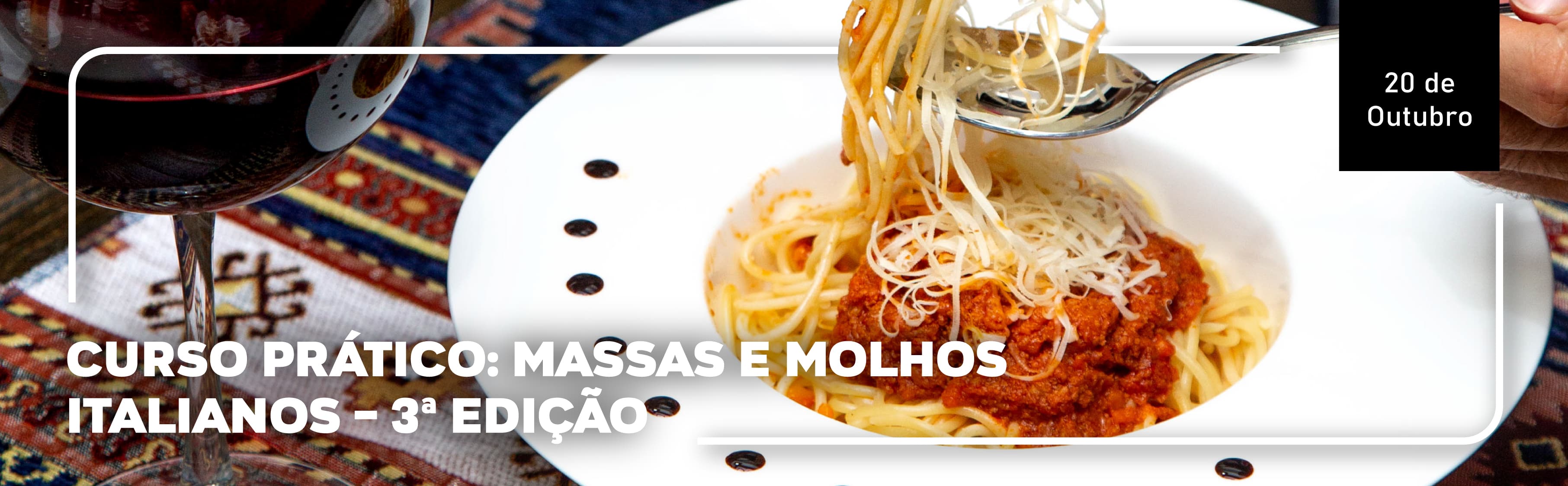 Curso Prático: Massas e Molhos Italianos – 3ª edição