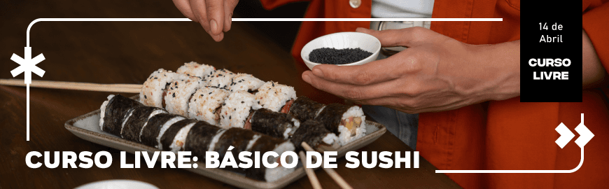 Curso Livre Básico de Sushi
