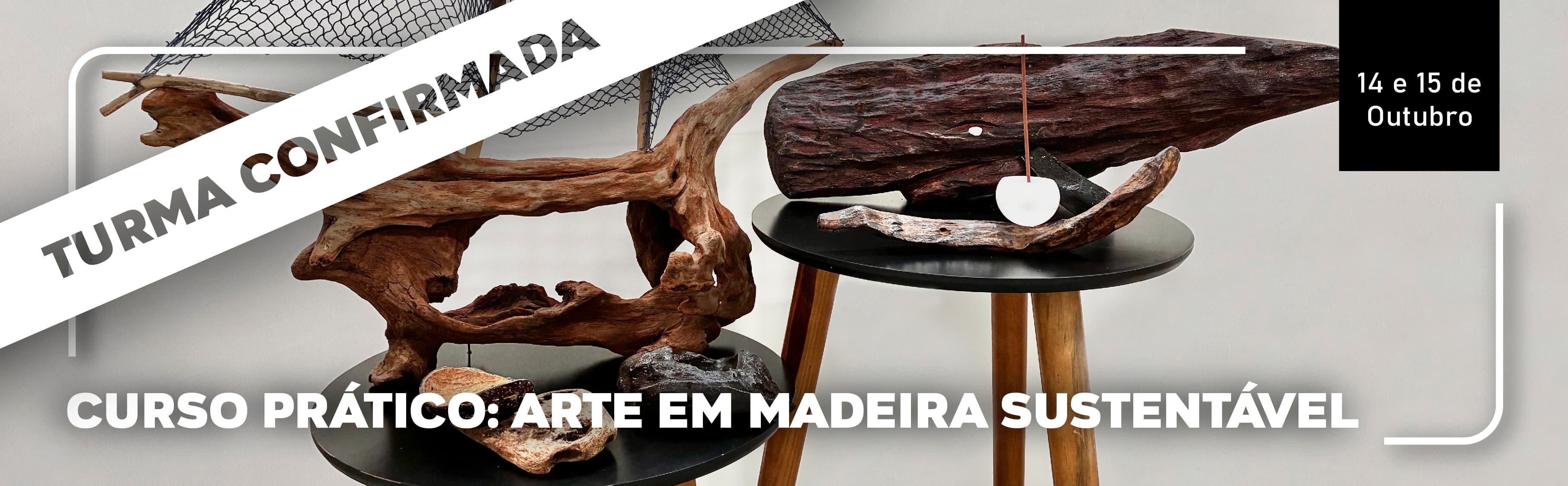 Curso Prático: Arte em Madeira Sustentável